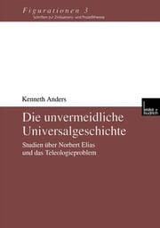 Cover von Die unvermeidliche Universalgeschichte