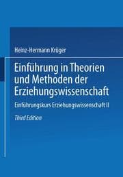 Cover von Einführung in Theorien und Methoden der Erziehungswissenschaft