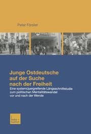 Cover von Junge Ostdeutsche auf der Suche nach der Freiheit