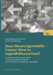 Cover von Neue Steuerungsmodelle Frischer Wind im Jugendhilfeausschuss?