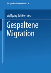 Cover von Gespaltene Migration