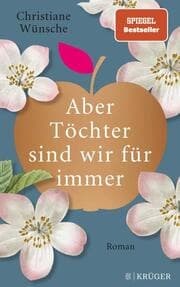 Cover von Aber Töchter sind wir für immer