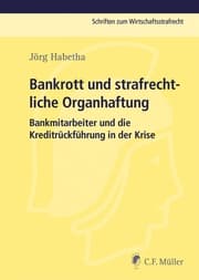 Cover von Bankrott und strafrechtliche Organhaftung