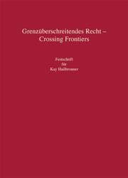 Cover von Grenzüberschreitendes Recht - Crossing Frontiers
