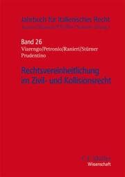 Cover von Rechtsvereinheitlichung im Zivil- und Kollisionsrecht