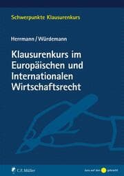 Cover von Klausurenkurs im Europäischen und Internationalen Wirtschaftsrecht