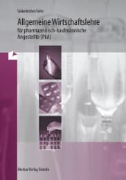 Cover von Allgemeine Wirtschaftslehre für pharmazeutisch-kaufmännische Angestellte (PKA)
