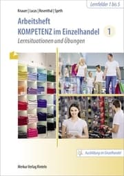 Cover von Arbeitsheft Kompetenz im Einzelhandel 1