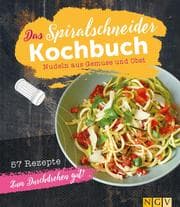 Cover von Das Spiralschneider-Kochbuch