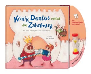Cover von König Dentus rettet die Zahnburg