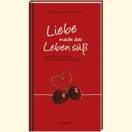 Cover von Liebe macht das Leben süß