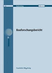 Cover von Erarbeitung von Anwendungsregeln für Hüttensand als Betonzusatzstoff gemäß der harmonisierten Europäischen Stoffnorm