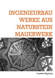 Cover von Ingenieurbauwerke aus Natursteinmauerwerk.