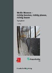Cover von Weiße Wannen - richtig beraten, richtig planen, richtig bauen.