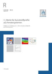 Cover von ift-Richtlinie WA-02/4, Oktober 2015. Uf-Werte für Kunststoffprofile aus Fenstersystemen. Verfahren zur Ermittlung von Uf-Werten für Kunststoffprofile aus Fenstersystemen.