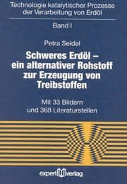 Cover von Schweres Erdöl - ein alternativer Rohstoff zur Erzeugung von Treibstoffen