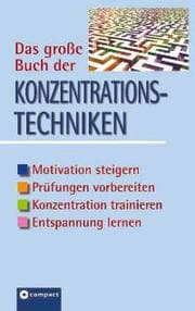 Cover von Das große Buch der Konzentrationstechniken