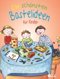 Cover von Die schönsten Bastelideen für Kinder