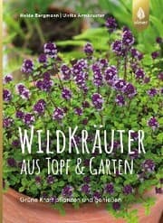 Cover von Wildkräuter aus Topf und Garten