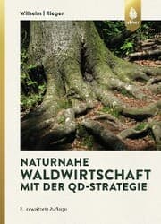 Cover von Naturnahe Waldwirtschaft mit der QD-Strategie