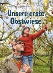 Cover von Unsere erste Obstwiese