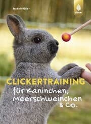 Cover von Clickertraining für Kaninchen, Meerschweinchen & Co.