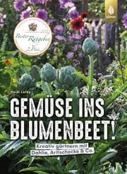 Cover von Gemüse ins Blumenbeet!