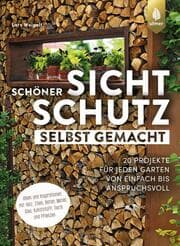 Cover von Schöner Sichtschutz selbst gemacht