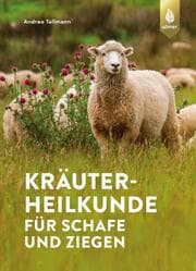 Cover von Kräuterheilkunde für Schafe und Ziegen