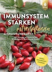 Cover von Immunsystem stärken mit Heilpflanzen aus Natur und Garten