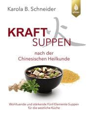 Cover von Kraftsuppen nach der chinesischen Heilkunde