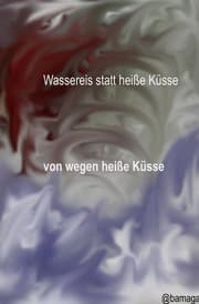 Cover von Wassereis statt heiße Küsse