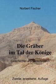 Cover von Die Gräber im Tal der Könige