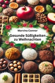 Cover von Gesunde Süßigkeiten zu Weihnachten