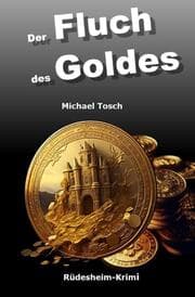 Cover von Der Fluch des Goldes