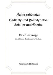 Cover von Meine schönsten Gedichte und Balladen von Schiller und Goethe
