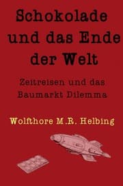 Cover von Schokolade und das Ende der Welt