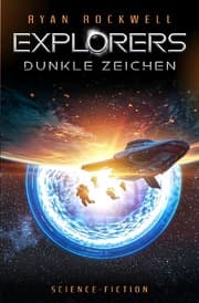 Cover von Explorers - Dunkle Zeichen