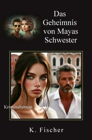 Cover von Das Geheimnis von Mayas Schwester