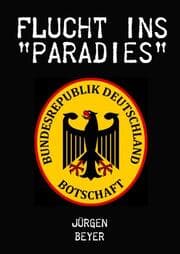 Cover von Flucht ins 'Paradies'