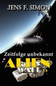Cover von Zeitfolge unbekannt (AlienWalk 15)