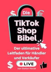 Cover von Die TikTok Shop Bibel