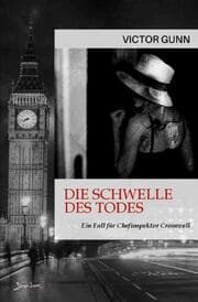 Cover von Die Schwelle des Todes - Ein Fall für Chefinspektor Cromwell