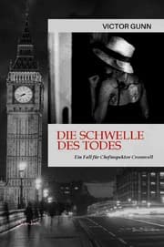 Cover von Die Schwelle des Todes - Ein Fall für Chefinspektor Cromwell