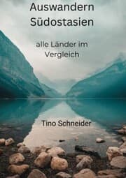 Cover von Auswandern Südostasien, alle Länder im Vergleich