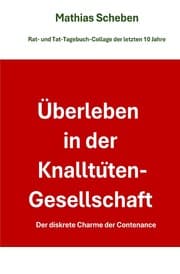 Cover von Überleben in der Knalltüten-Gesellschaft