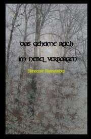 Cover von Das geheime Reich im Nebel verborgen