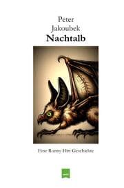 Cover von Nachtalb - Eine Ronny Hirt Geschichte