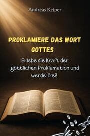 Cover von Proklamiere das Wort Gottes