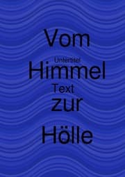 Cover von Vom Himmel zur Hölle